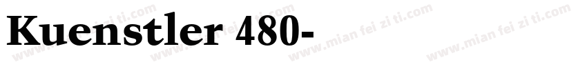 Kuenstler 480字体转换